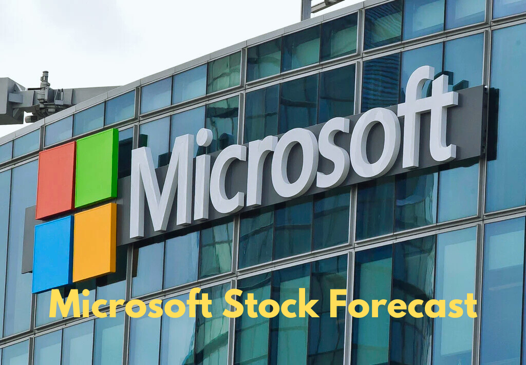 Microsoft Stock Forecast