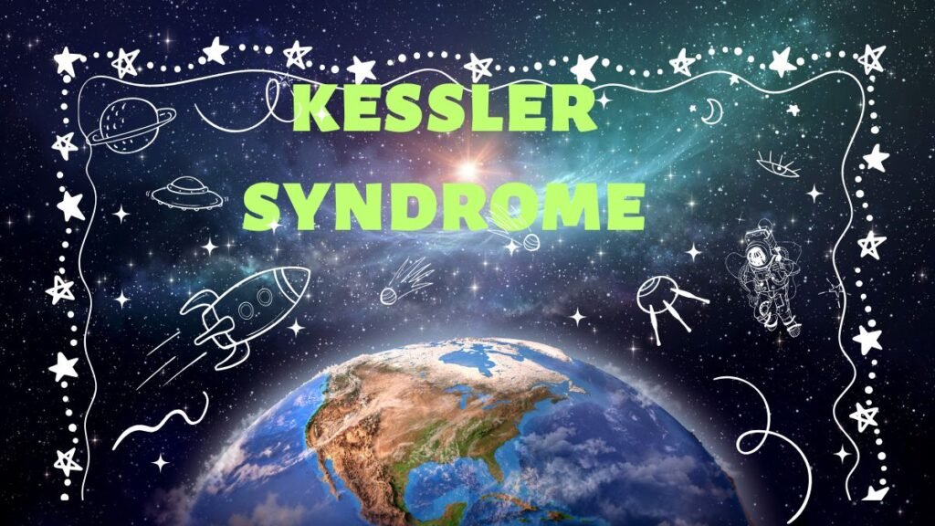 Kessler Syndrome